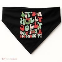 ItS A Holly Xmas Day For A Colonoscopy Christmas USA-Made Doggie Bandana thumb 0