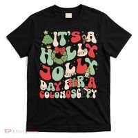 ItS A Holly Xmas Day For A Colonoscopy Christmas T-Shirt thumb 0