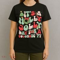 ItS A Holly Xmas Day For A Colonoscopy Christmas T-Shirt thumb 4