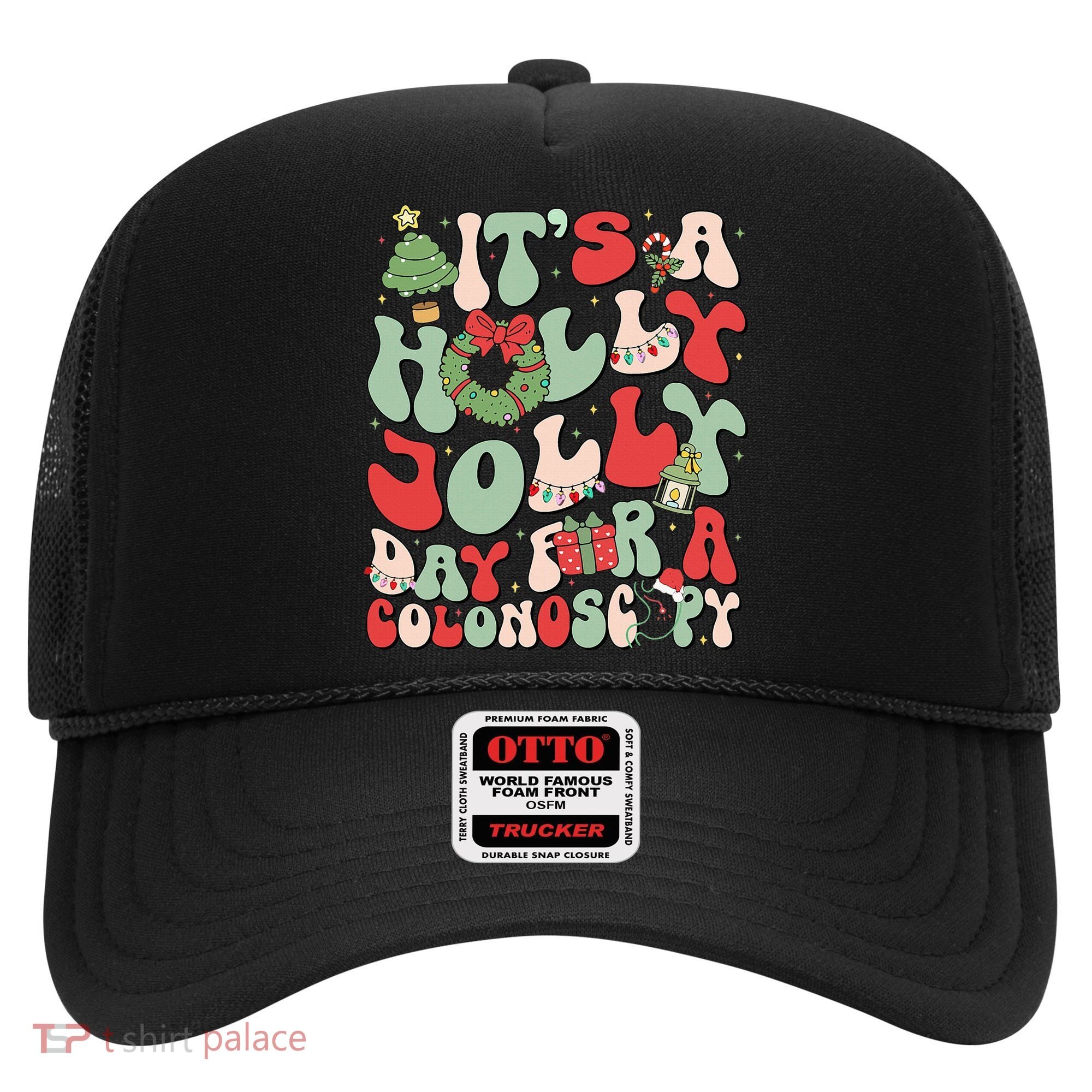 ItS A Holly Xmas Day For A Colonoscopy Christmas Hat