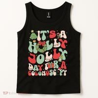 ItS A Holly Xmas Day For A Colonoscopy Christmas Tank Top thumb 2