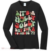 ItS A Holly Xmas Day For A Colonoscopy Christmas Women's Long Sleeve Shirt thumb 0