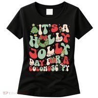 ItS A Holly Xmas Day For A Colonoscopy Christmas Women's T-Shirt thumb 0