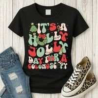 ItS A Holly Xmas Day For A Colonoscopy Christmas Women's T-Shirt thumb 3