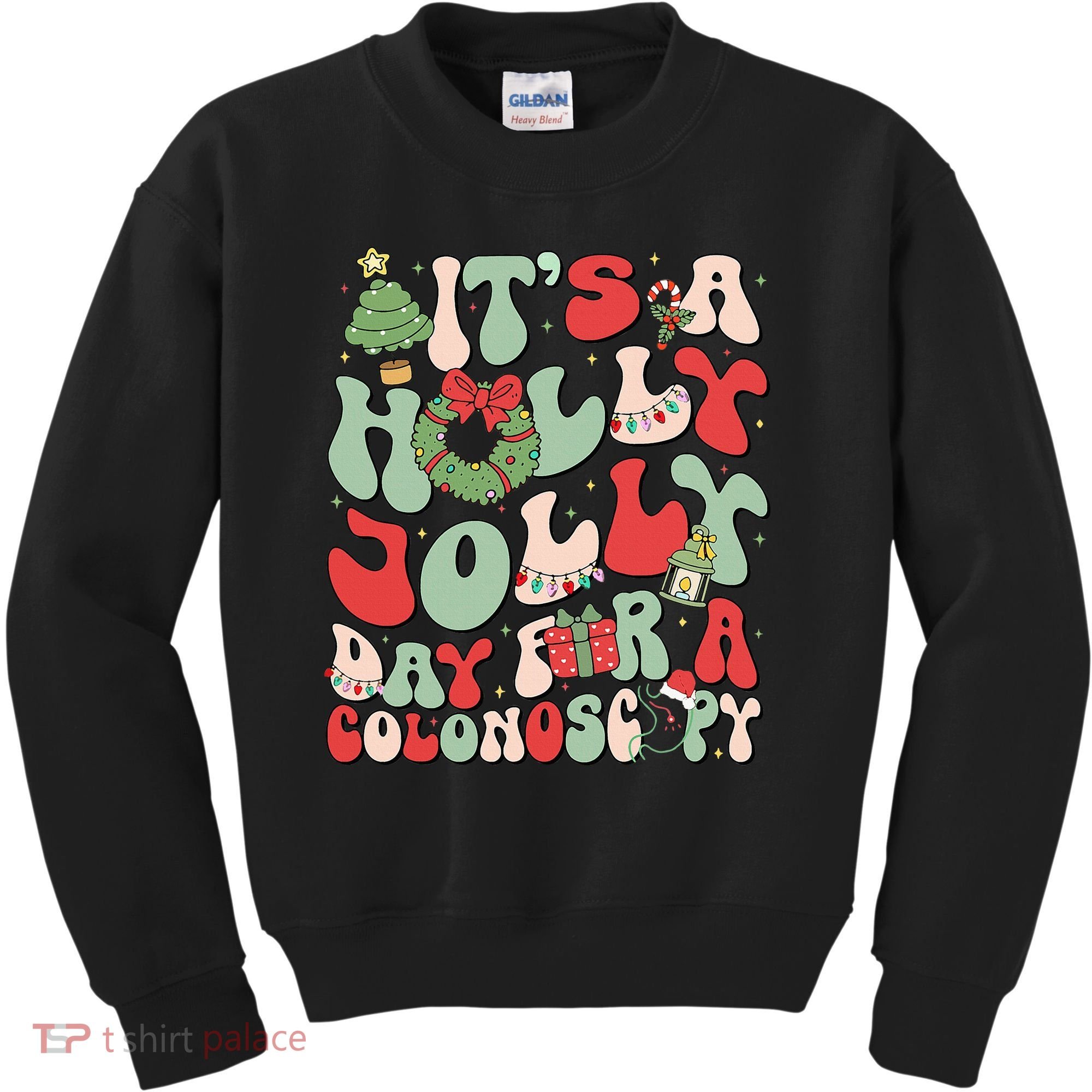 ItS A Holly Xmas Day For A Colonoscopy Christmas Kids Sweatshirt