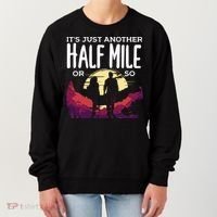 Its Another Half Mile Or So Mountain Hiking Gift Women's Sweatshirt thumb 0