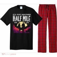 Its Another Half Mile Or So Mountain Hiking Gift Pajama Set thumb 0