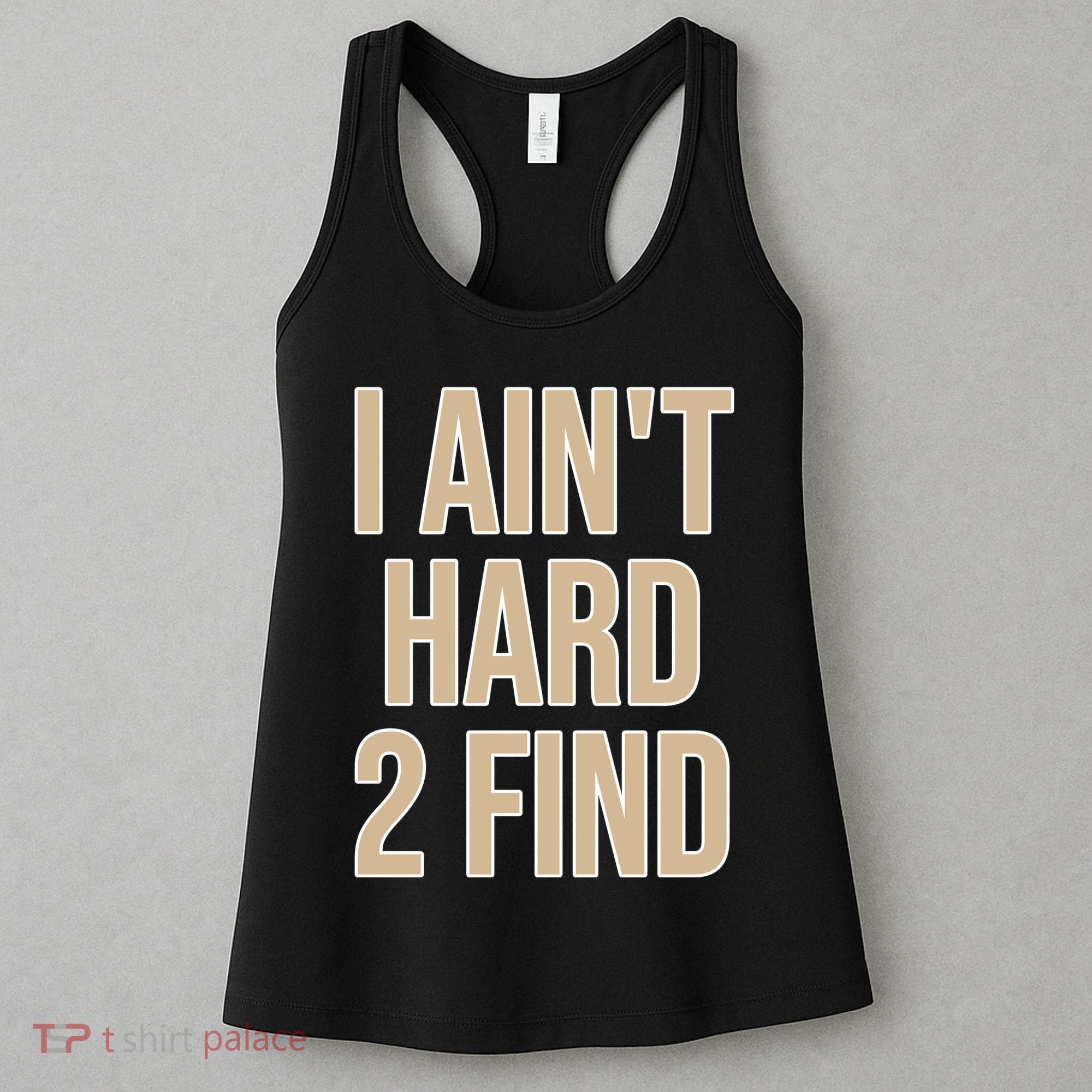 I Aint Hard 2 Find Buffaloes Football Women's Tank Top