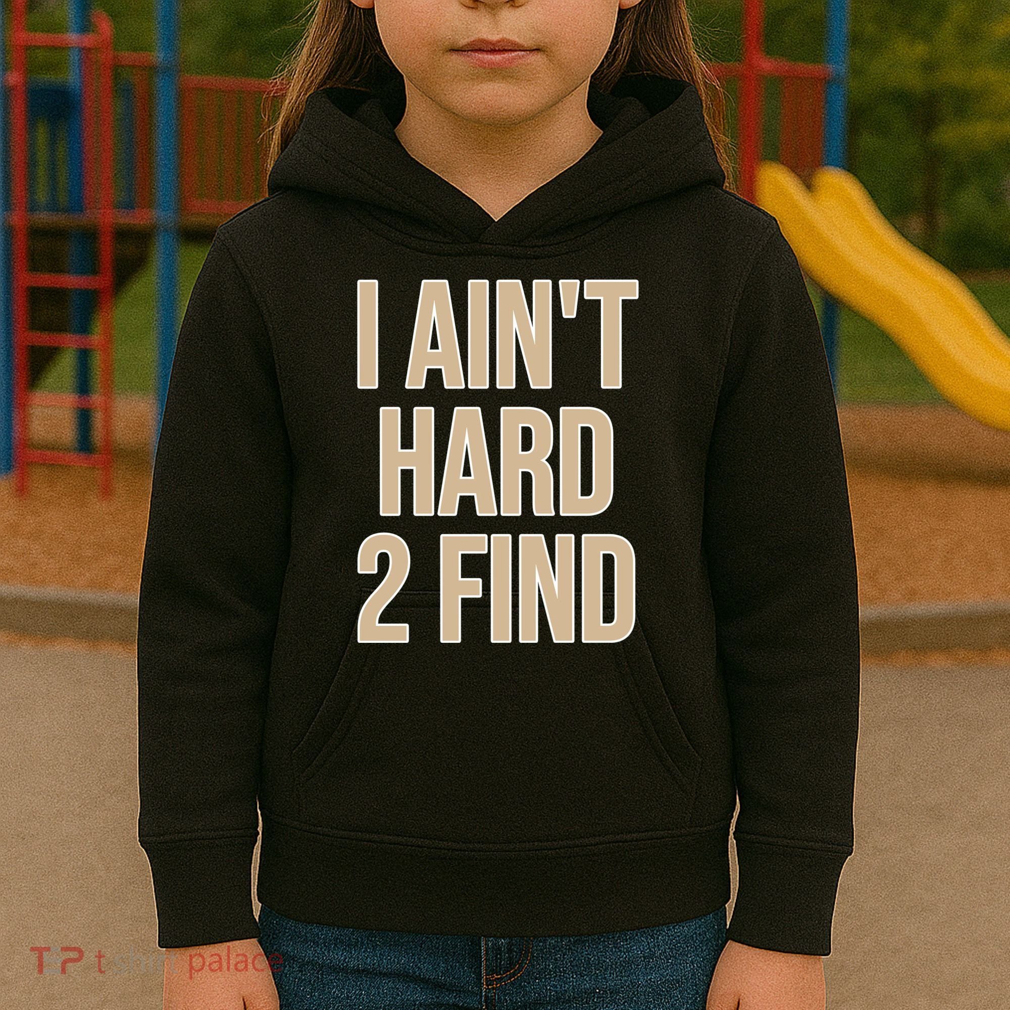 I Aint Hard 2 Find Buffaloes Football Kids Hoodie