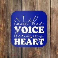 I Am His Voice He Is My Heart Autism Awareness Coaster thumb 0