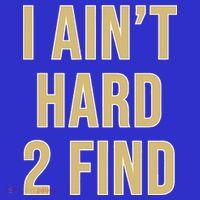 I Ain't Hard 2 Find Mousepad thumb 1