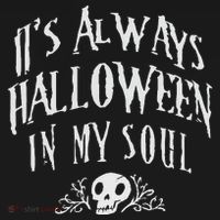 Its Always Halloween in my Soul Cute Spooky Skull Meme Quote Long Sleeve Shirt thumb 2