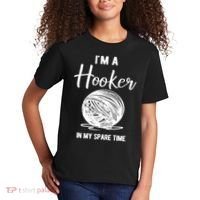 I'm A Hooker In My Spare Time Funny Crocheting Kids T-Shirt thumb 2