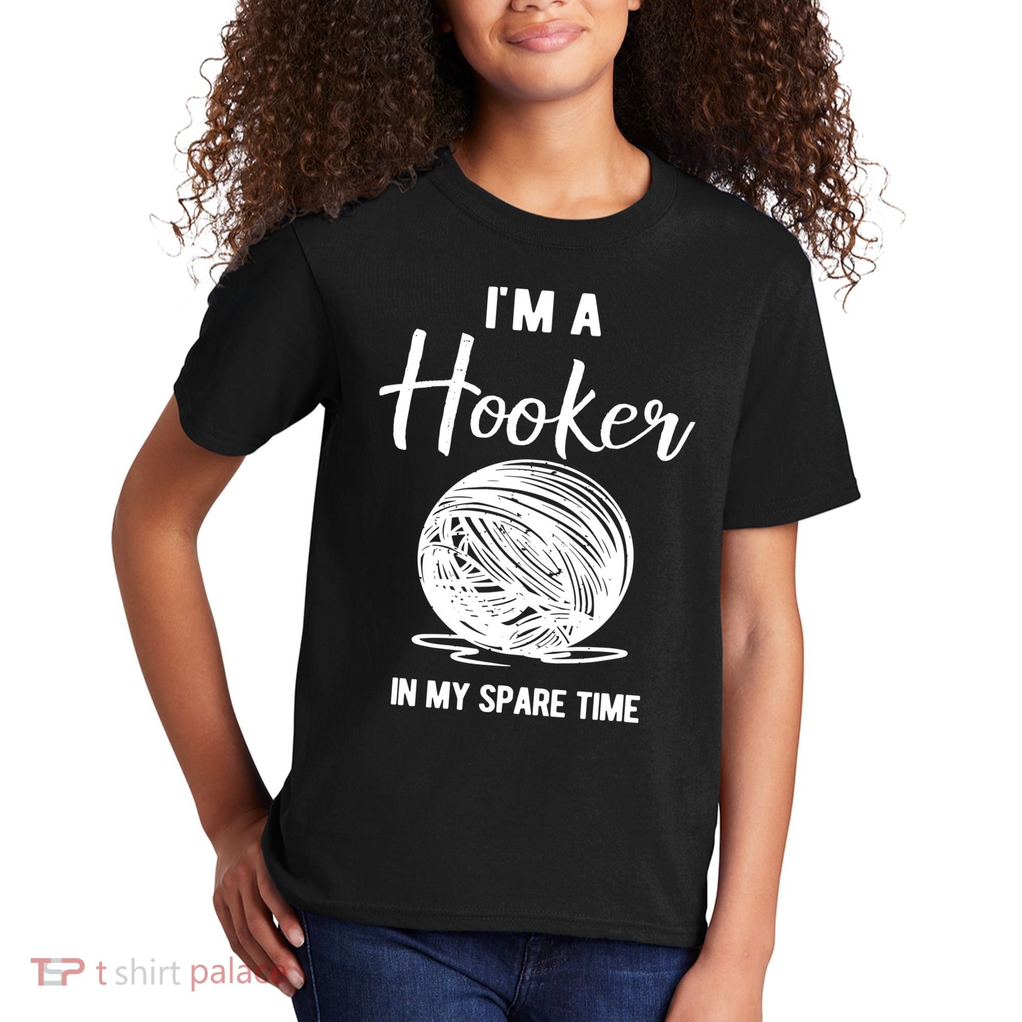 I'm A Hooker In My Spare Time Funny Crocheting Kids T-Shirt