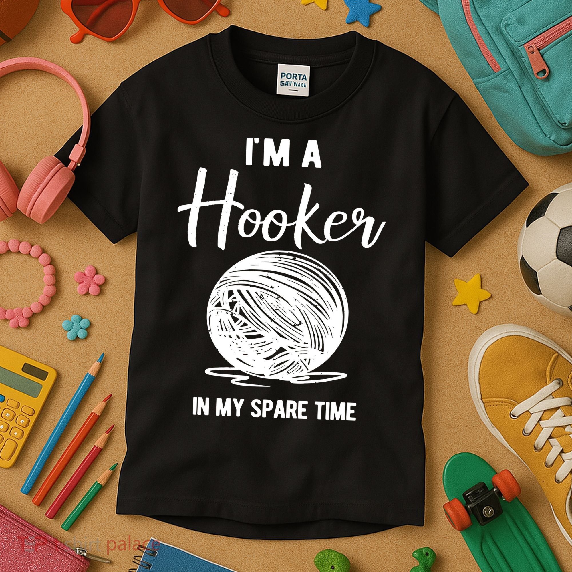 I'm A Hooker In My Spare Time Funny Crocheting Kids T-Shirt