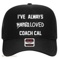 IVe Always Hated Loved Coach Cal Hat thumb 0