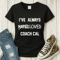 IVe Always Hated Loved Coach Cal Women's T-Shirt thumb 3