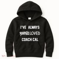 IVe Always Hated Loved Coach Cal Kids Hoodie thumb 0
