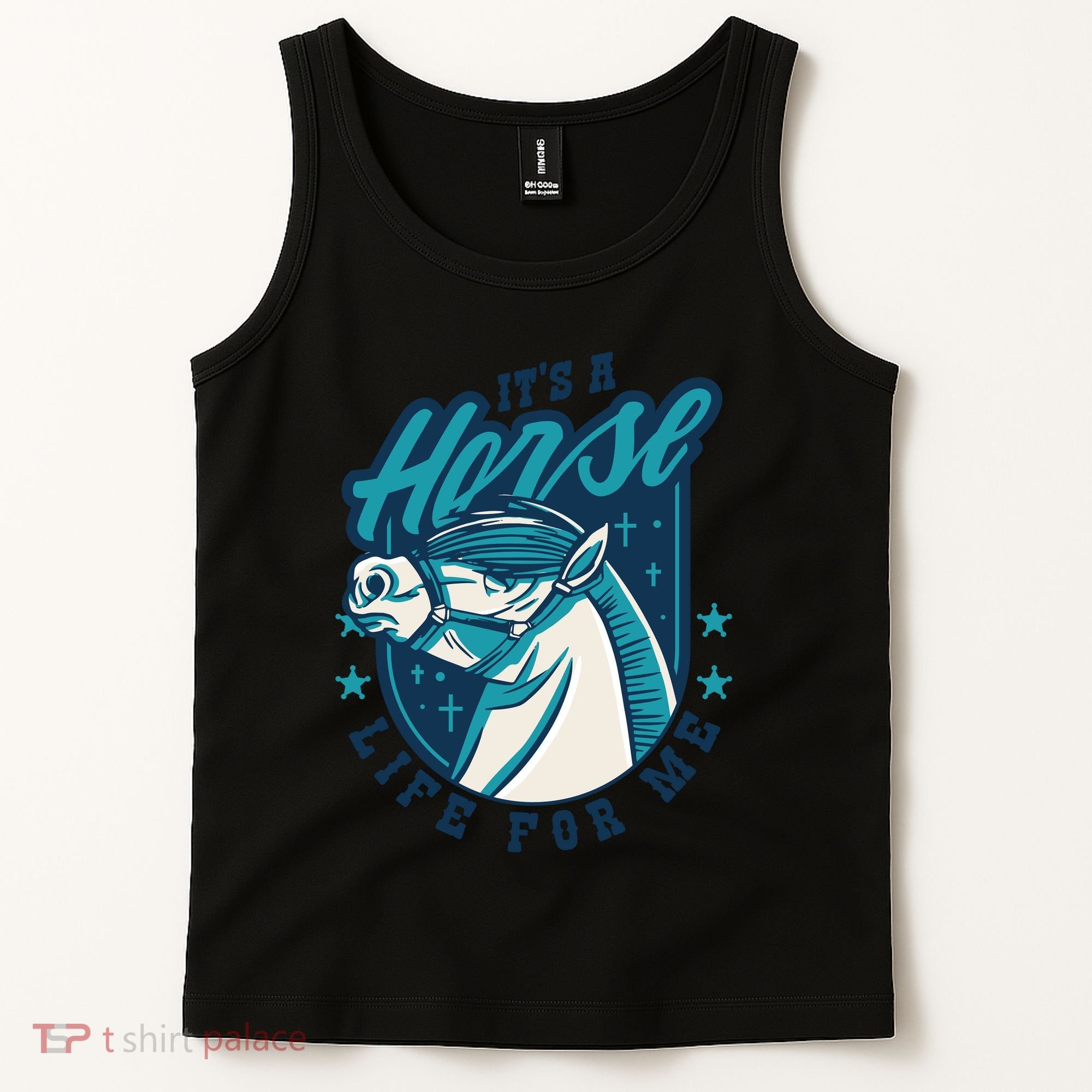 It's A Horse Life For Me Tank Top