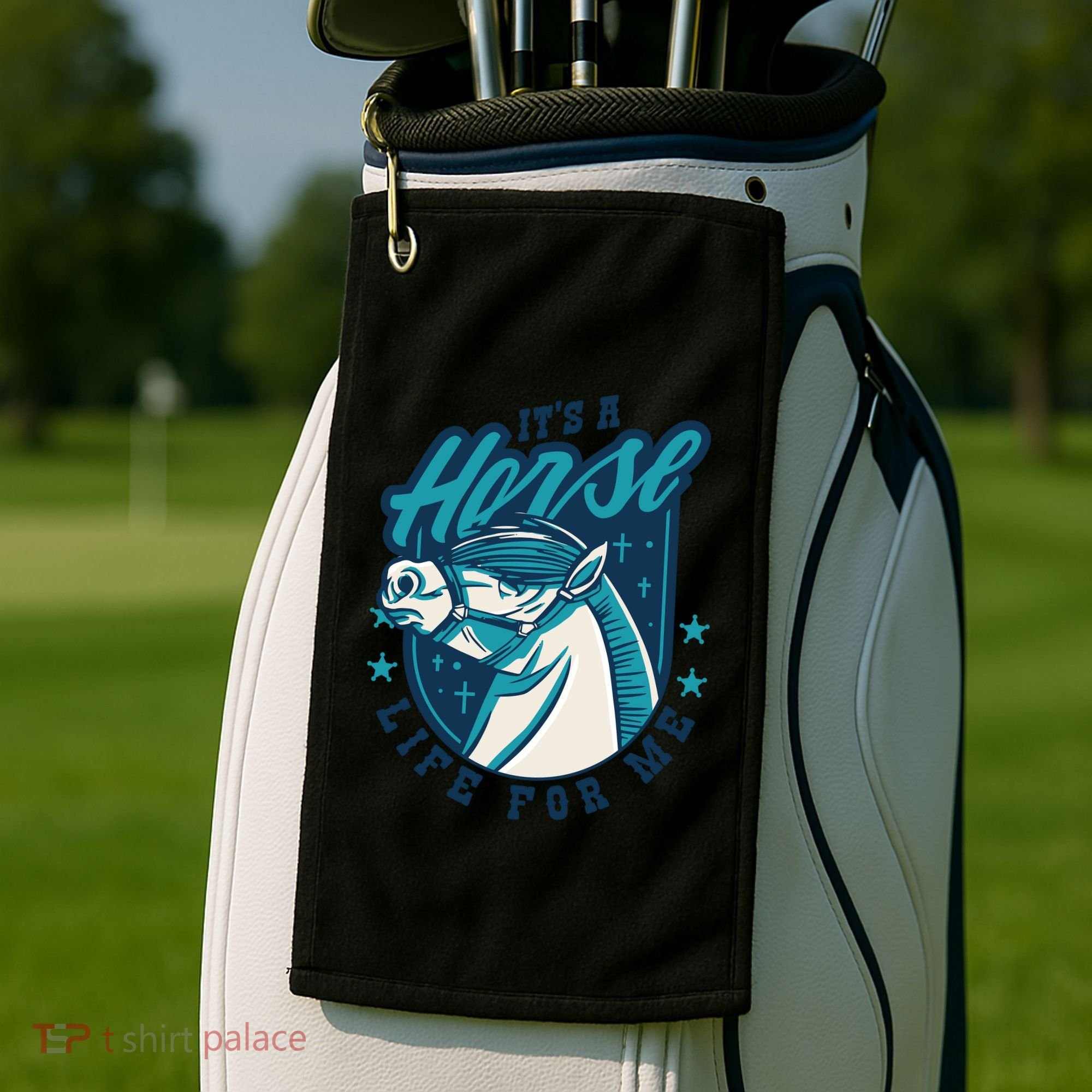 It's A Horse Life For Me Golf Towel