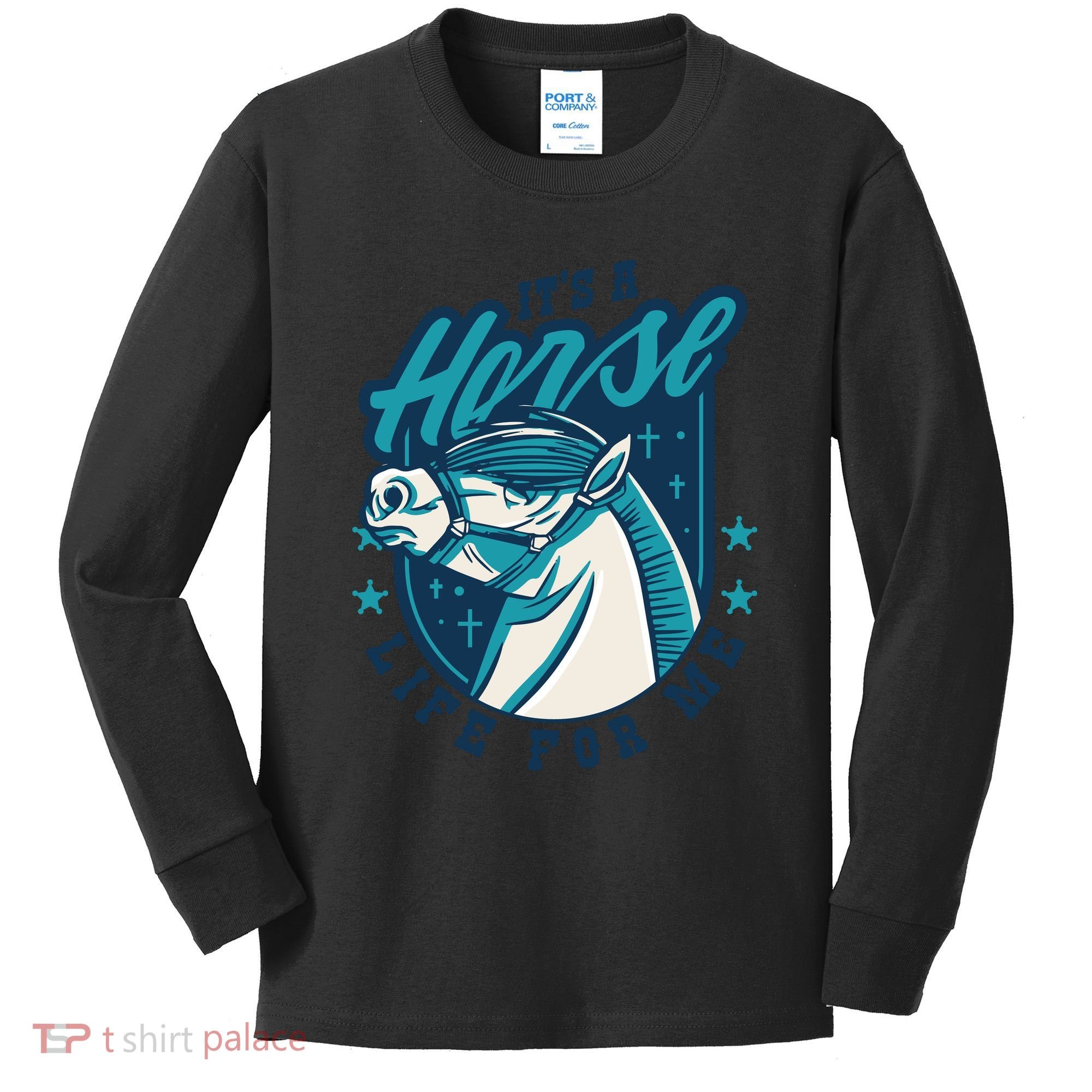It's A Horse Life For Me Kids Long Sleeve Shirt