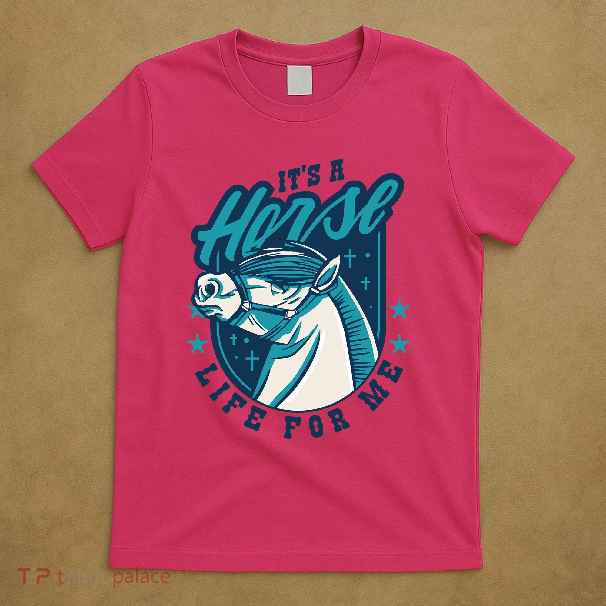 It's A Horse Life For Me T-Shirt