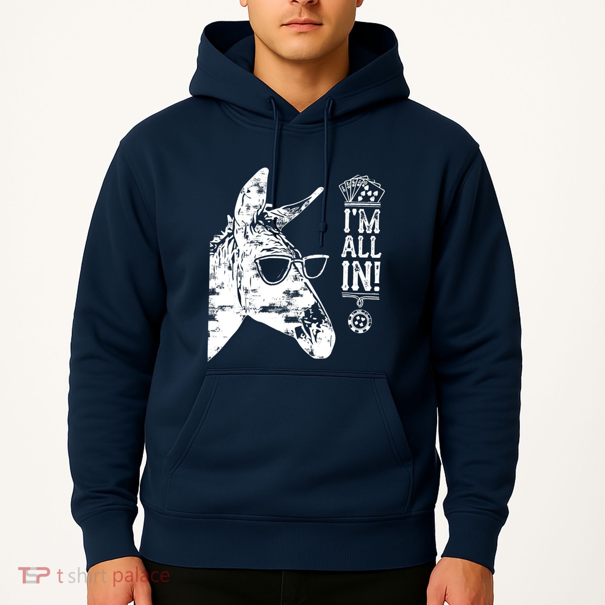 I'm All In Funny Poker Donkey Hoodie