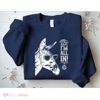 I'm All In Funny Poker Donkey Sweatshirt thumb 2