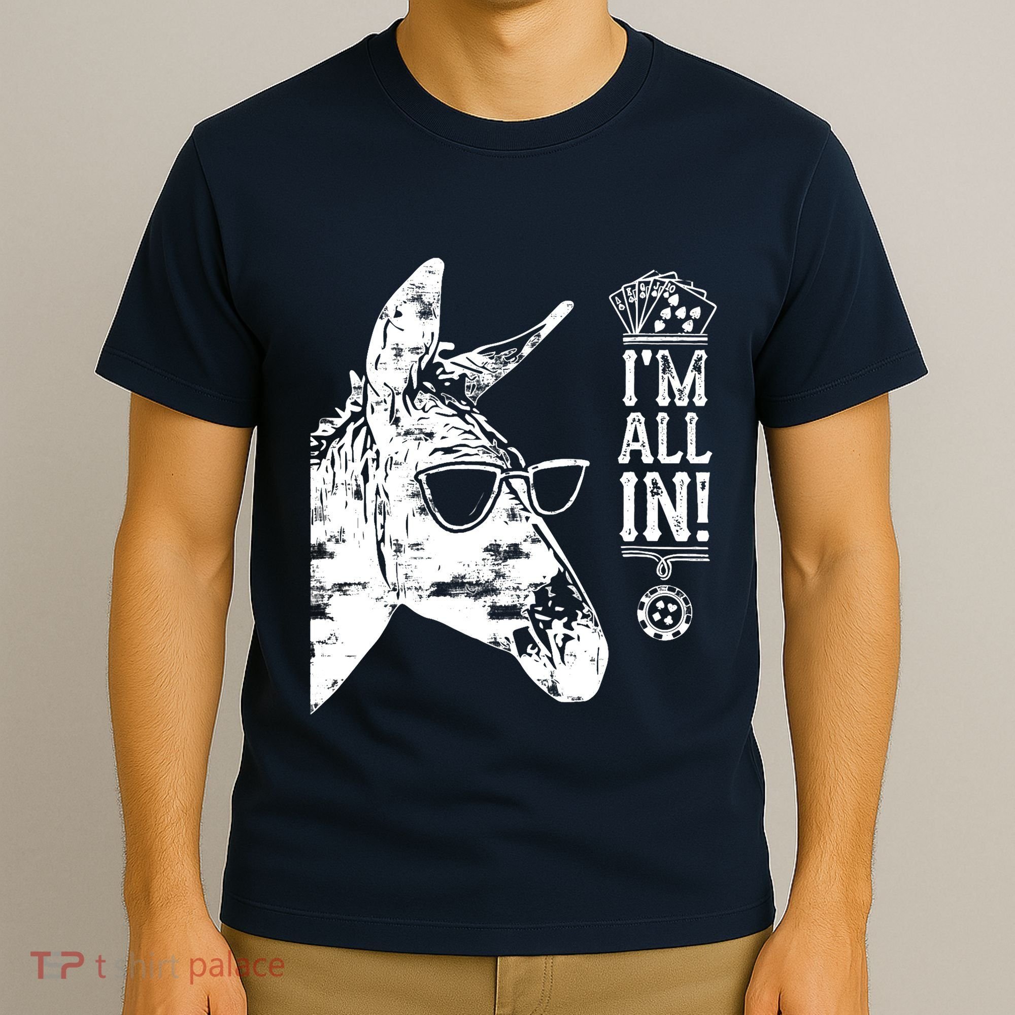 I'm All In Funny Poker Donkey T-Shirt