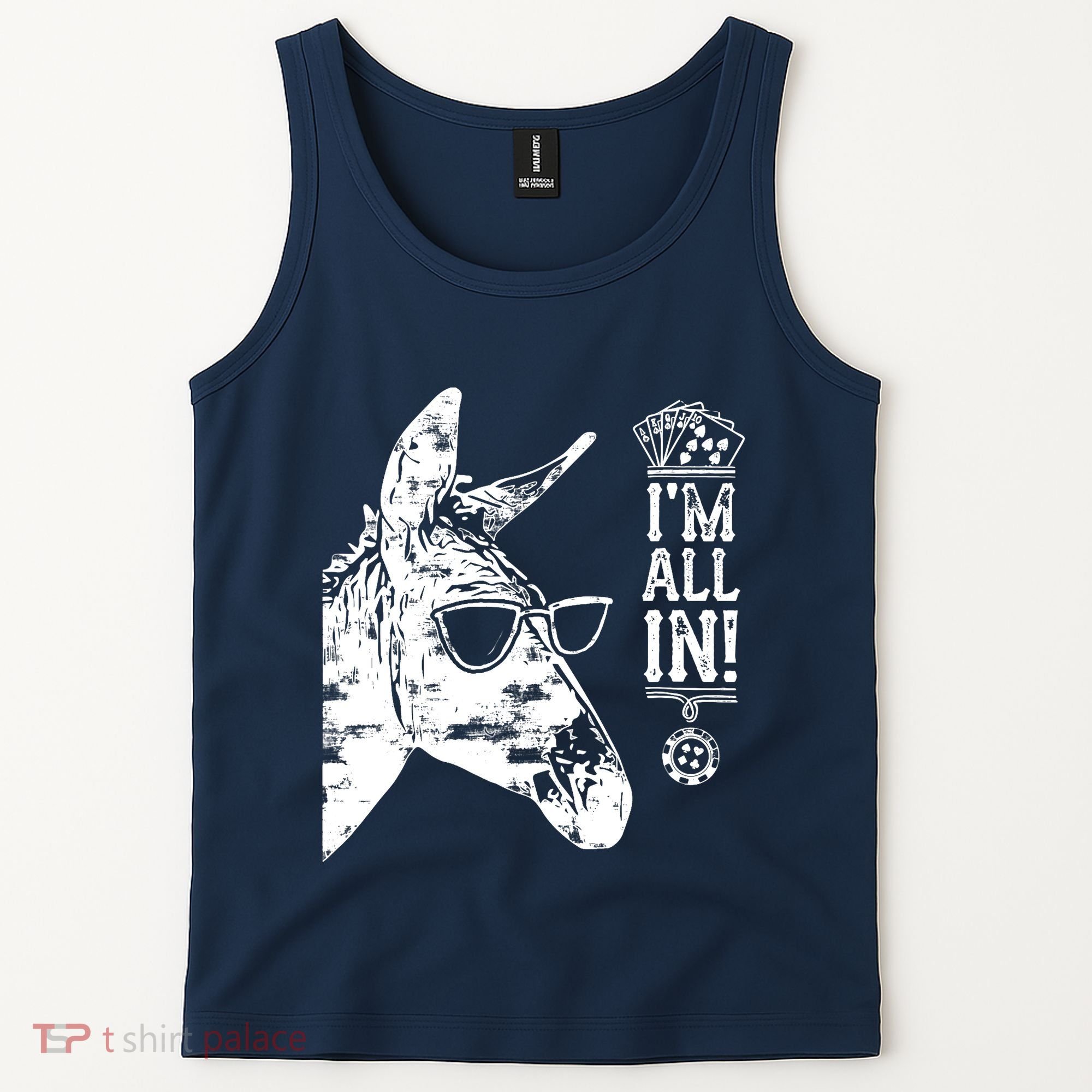I'm All In Funny Poker Donkey Tank Top