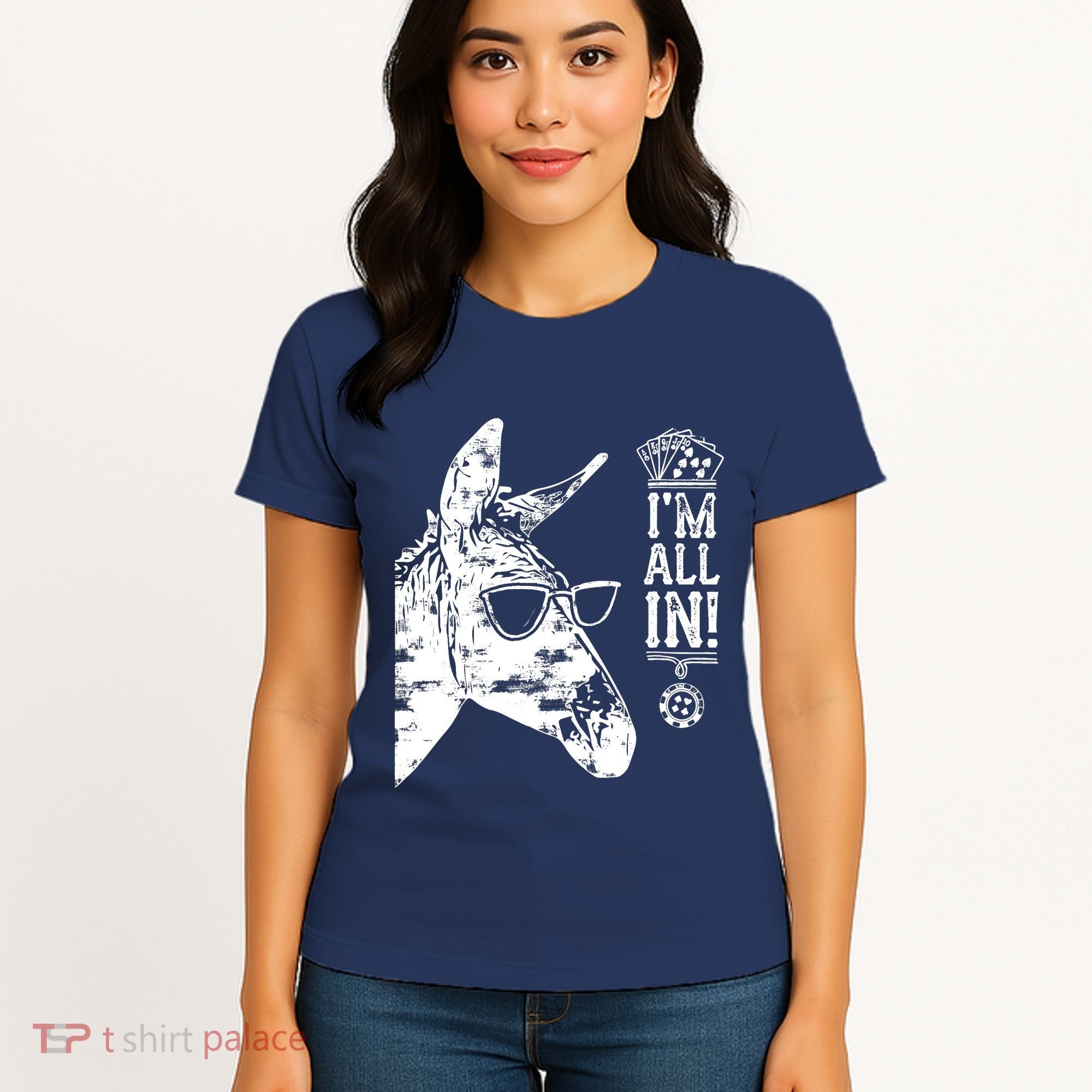 I'm All In Funny Poker Donkey Women's T-Shirt