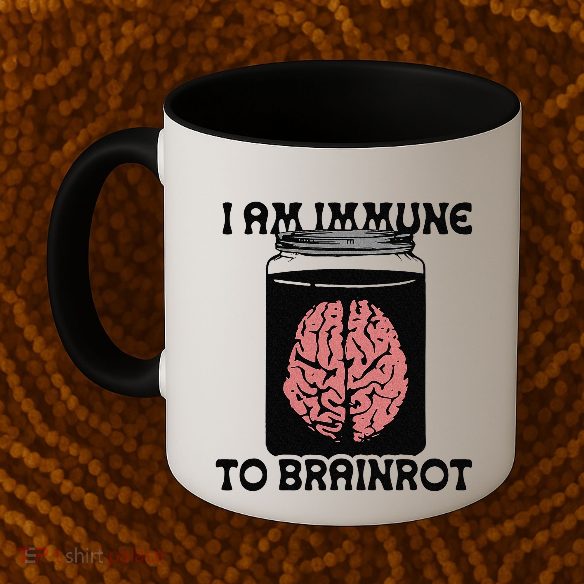 I Am Immune To Brainrot Coffee Mug