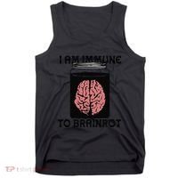 I Am Immune To Brainrot Tank Top thumb 0