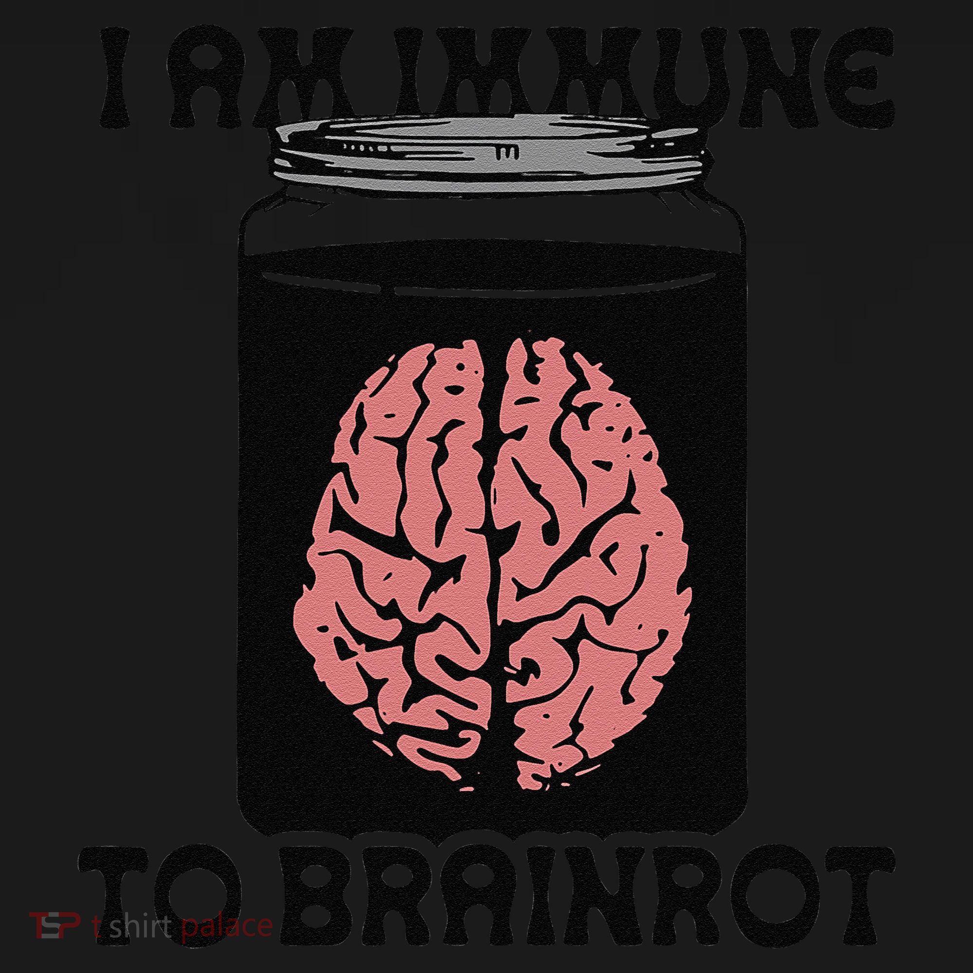 I Am Immune To Brainrot Toddler T-Shirt