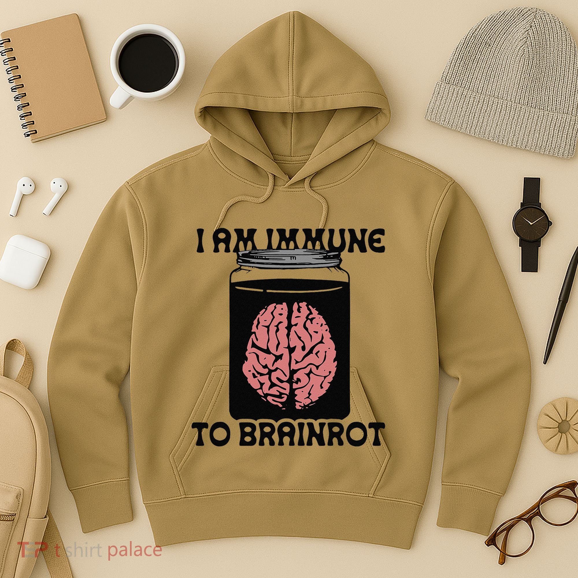 I Am Immune To Brainrot Hoodie