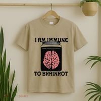 I Am Immune To Brainrot T-Shirt thumb 2
