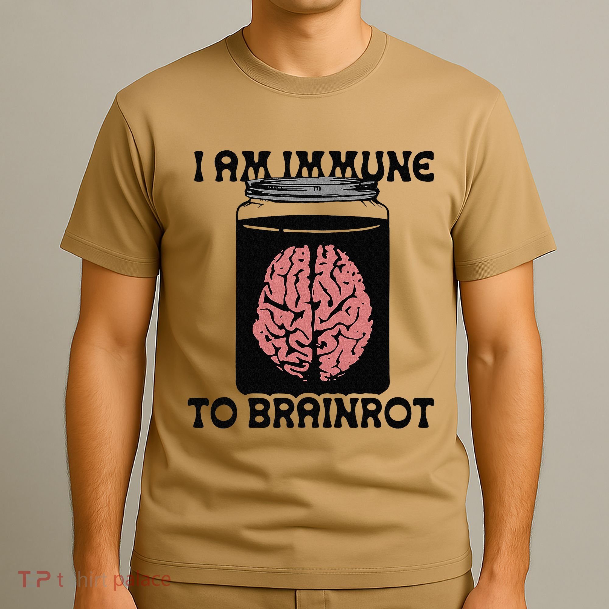 I Am Immune To Brainrot T-Shirt