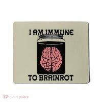I Am Immune To Brainrot Mousepad thumb 0