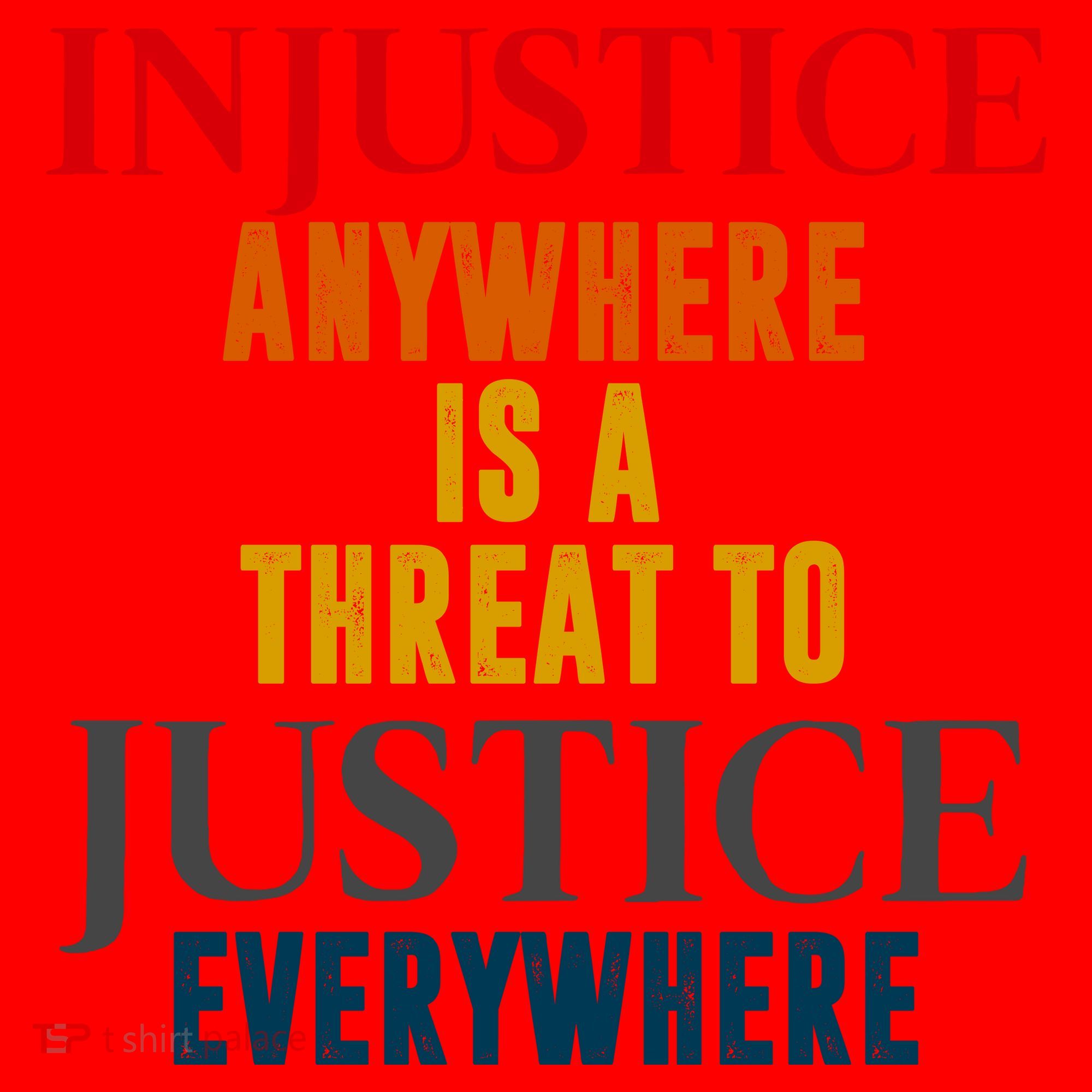 Injustice Anywhere Is A Threat To Justice Everywhere Santa Hat