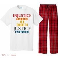 Injustice Anywhere Is A Threat To Justice Everywhere Pajama Set thumb 0