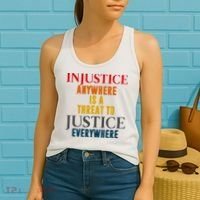 Injustice Anywhere Is A Threat To Justice Everywhere Women's Tank Top thumb 2