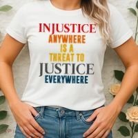 Injustice Anywhere Is A Threat To Justice Everywhere Women's T-Shirt thumb 2