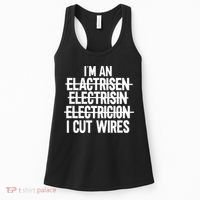 I'm An ... I Cut Wires Lineman Funny Electrician Women's Tank Top thumb 0
