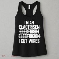 I'm An ... I Cut Wires Lineman Funny Electrician Women's Tank Top thumb 3