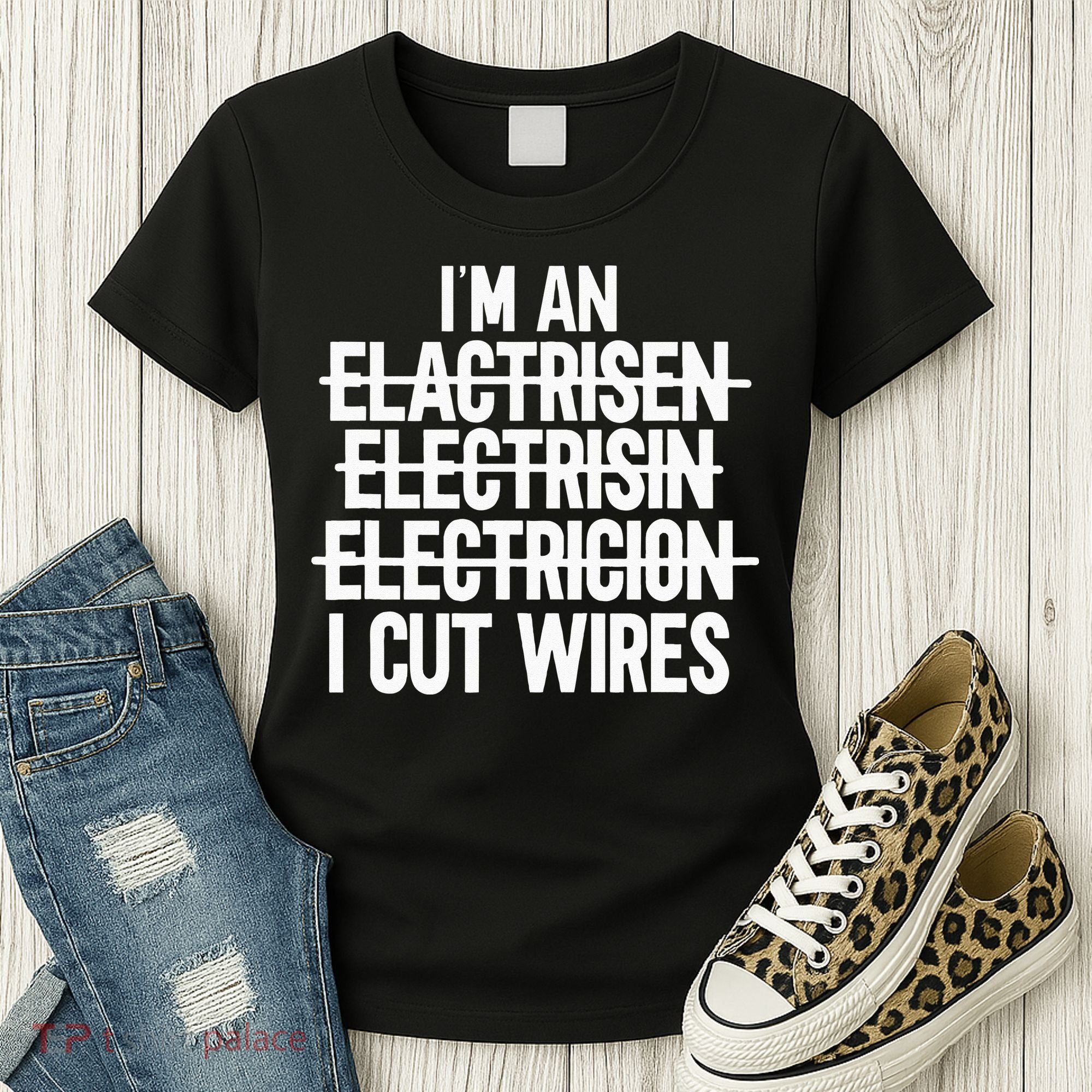 I'm An ... I Cut Wires Lineman Funny Electrician Women's T-Shirt