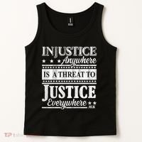 Injustice Anywhere Is A Threat To Justice Everywhere MLK Tank Top thumb 2