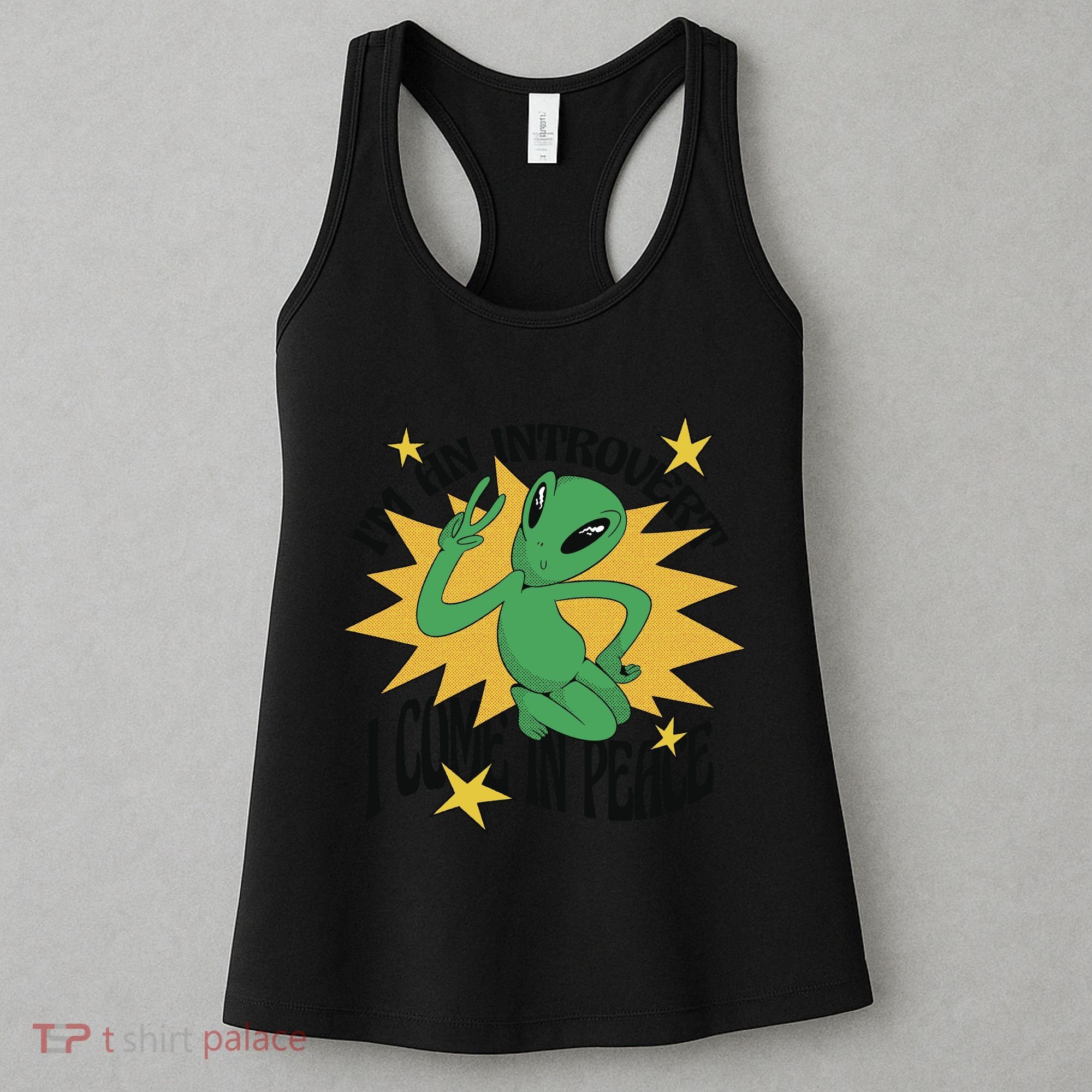 I'm An Introvert I Come In Peace Alien Women's Tank Top