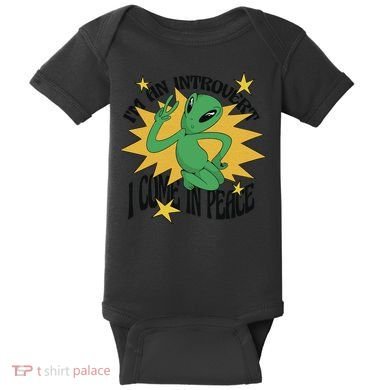 I'm An Introvert I Come In Peace Alien Baby Bodysuit