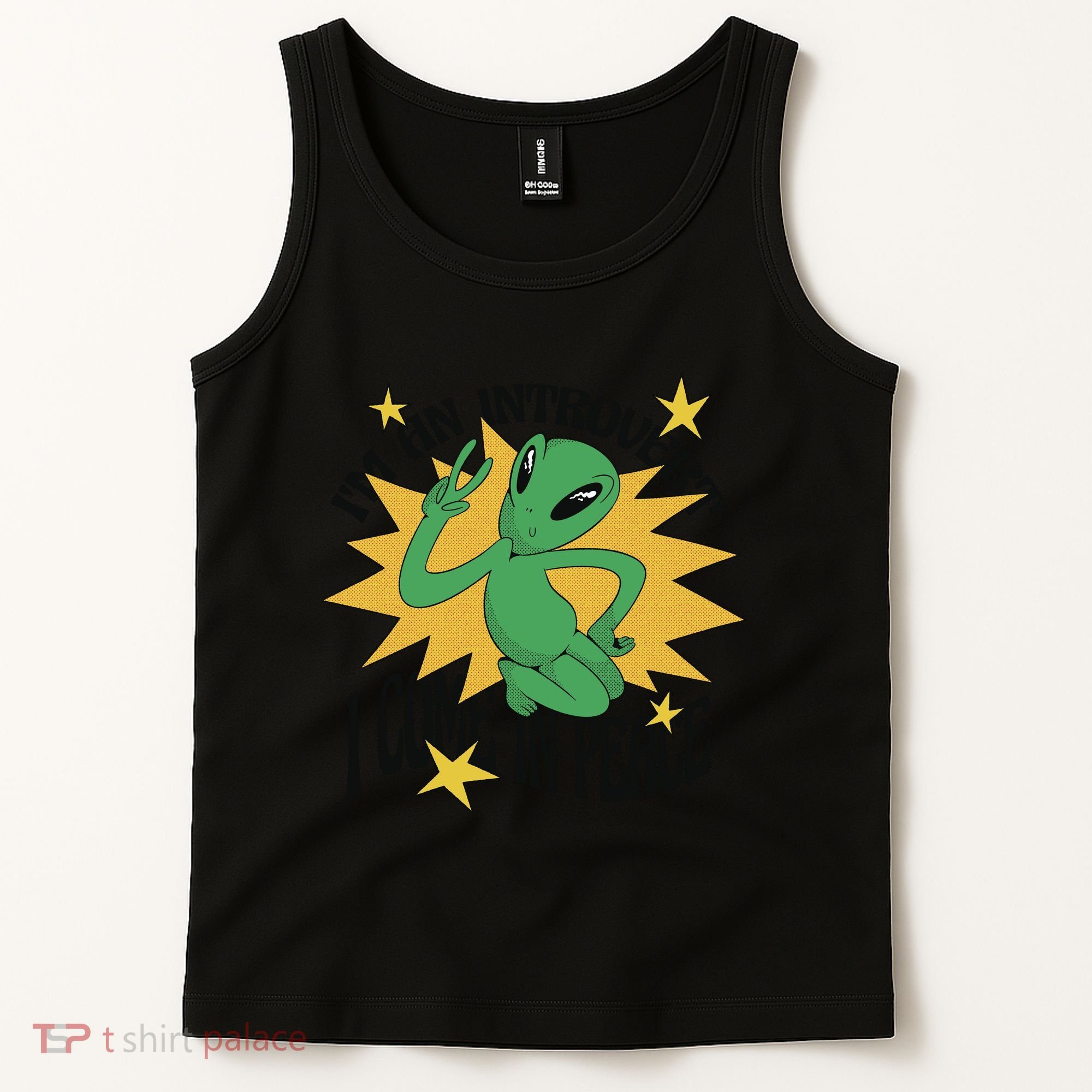 I'm An Introvert I Come In Peace Alien Tank Top