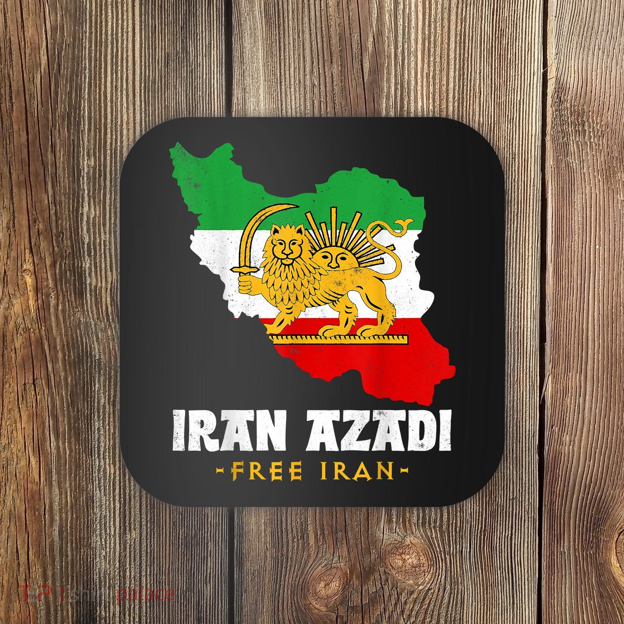 IRAN AZADI Iran Flag Map Lion Sun Sword Free Iran Revolution Coaster